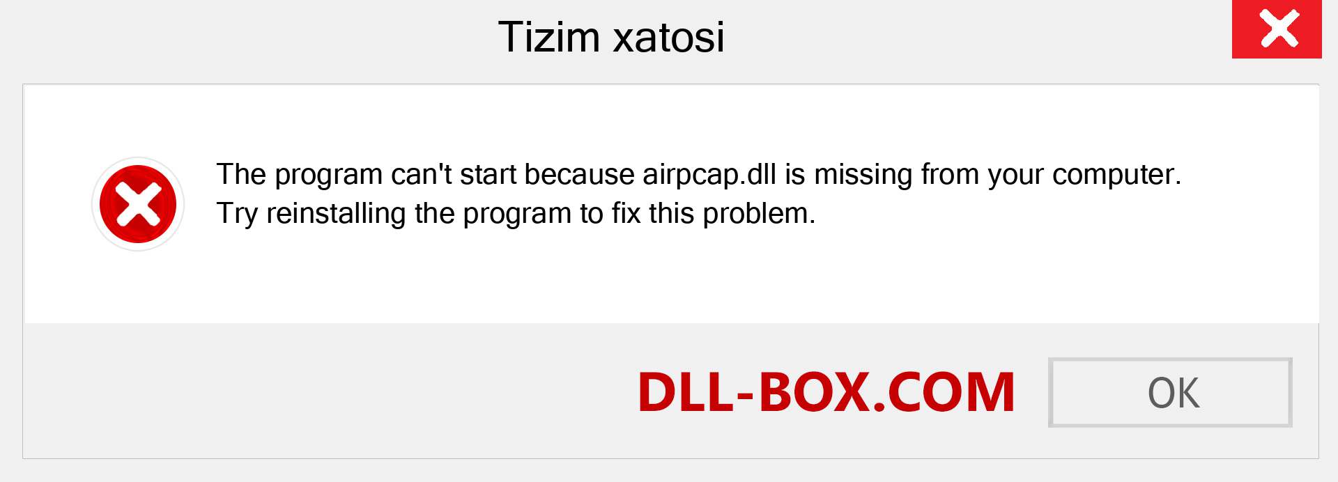 airpcap.dll fayli yo'qolganmi?. Windows 7, 8, 10 uchun yuklab olish - Windowsda airpcap dll etishmayotgan xatoni tuzating, rasmlar, rasmlar